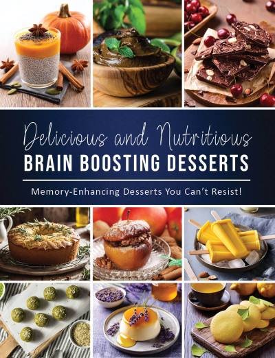 Free bonus report featuring memory-friendly dessert recipes for brain wellness support